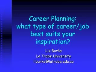 Career Planning: what type of career/job best suits your inspiration?