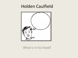 Holden Caulfield