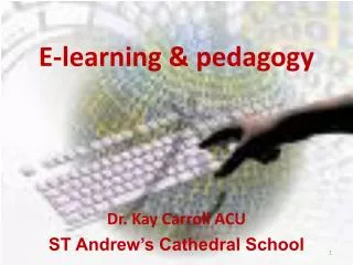 E-learning &amp; pedagogy