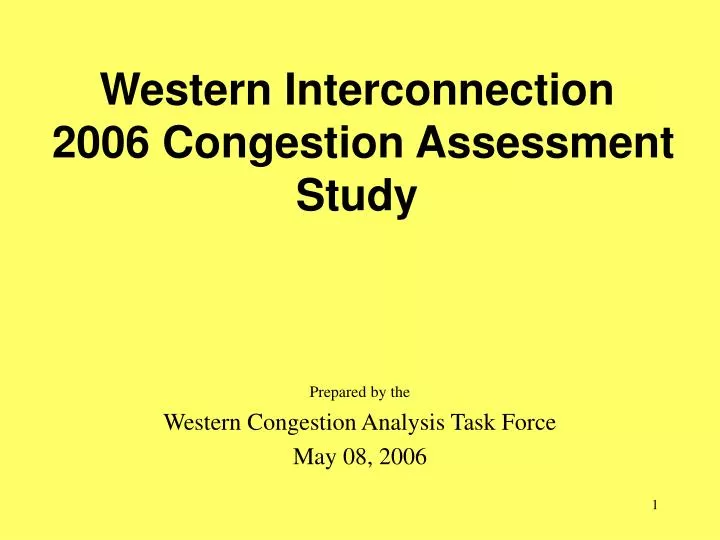 western interconnection 2006 congestion assessment study