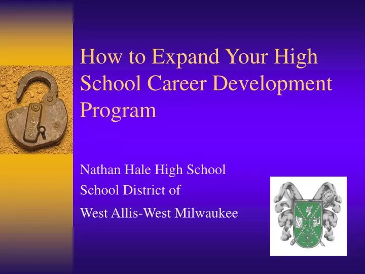 how to expand your high school career development program