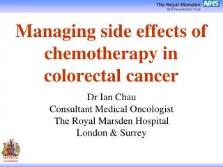 Managing side effects of chemotherapy in colorectal cancer
