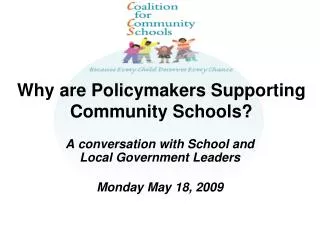 Why are Policymakers Supporting Community Schools?