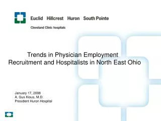 Trends in Physician Employment Recruitment and Hospitalists in North East Ohio