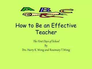 How to Be an Effective Teacher