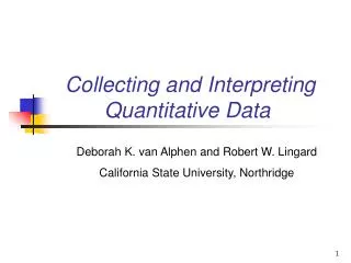 Collecting and Interpreting Quantitative Data