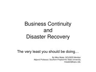 Business Continuity and Disaster Recovery