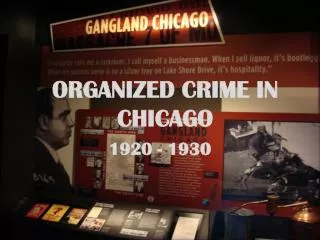ORGANIZED CRIME IN CHICAGO
