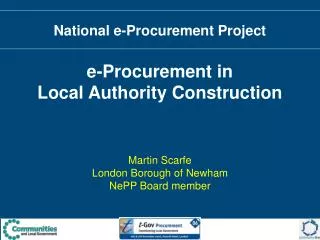 National e-Procurement Project e-Procurement in Local Authority Construction
