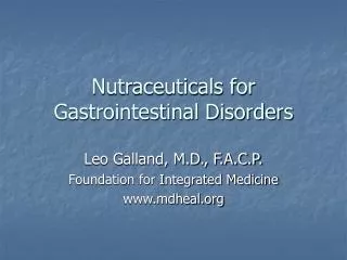 Nutraceuticals for Gastrointestinal Disorders