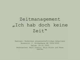 zeitmanagement ich hab doch keine zeit