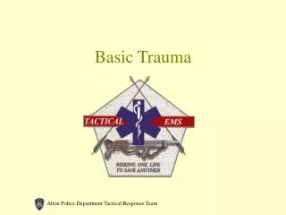 Basic Trauma
