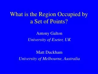 What is the Region Occupied by a Set of Points?
