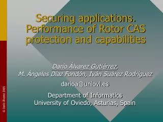 Securing applications. Performance of Rotor CAS protection and capabilities