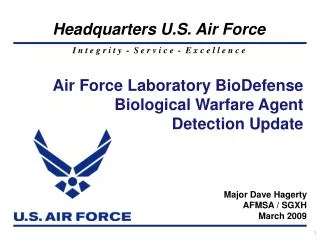 Air Force Laboratory BioDefense Biological Warfare Agent Detection Update