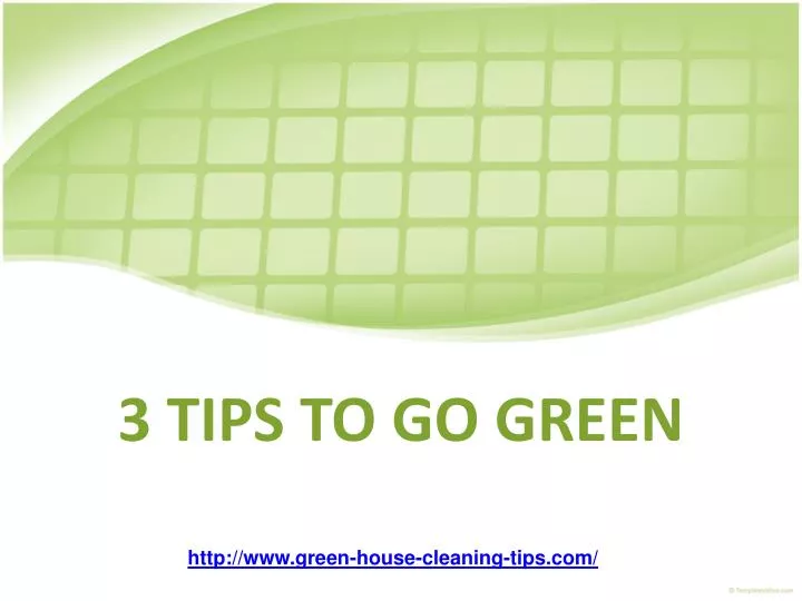 3 tips to go green