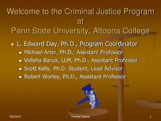 Welcome to the Criminal Justice Program at Penn State University, Altoona College