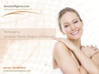 Cosmetic Surgery Center in Delaware