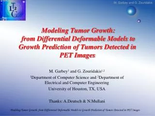 Modeling Tumor Growth: from Differential Deformable Models to Growth Prediction of Tumors Detected in PET Images