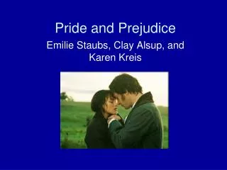 Pride and Prejudice