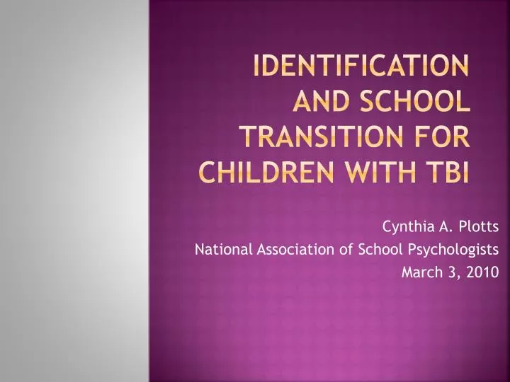 identification and school transition for children with tbi
