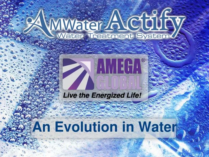 an evolution in water