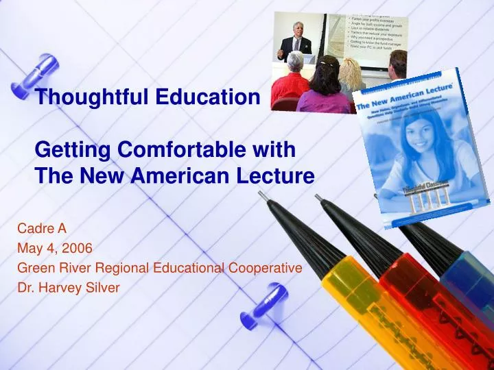 thoughtful education getting comfortable with the new american lecture