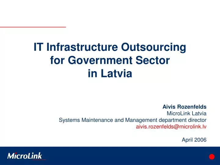 it infrastructure outsourcing for government sector in latvia