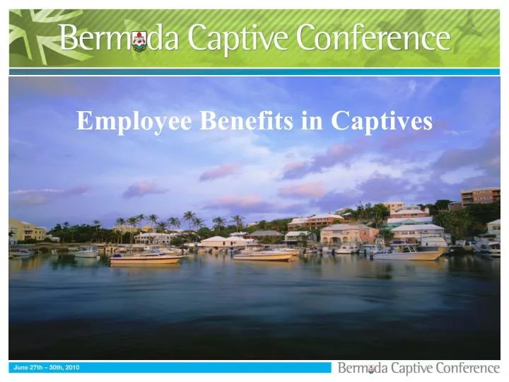 employee benefits in captives