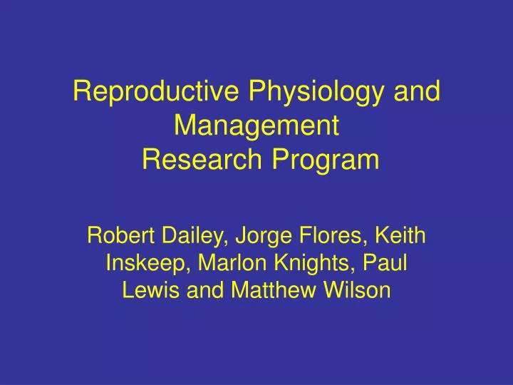 reproductive physiology and management research program