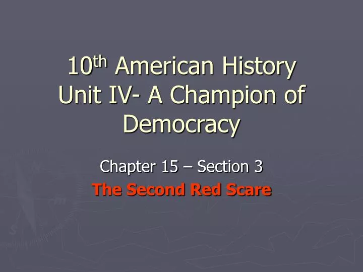 10 th american history unit iv a champion of democracy