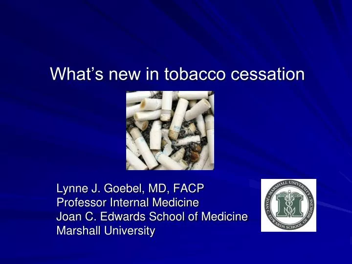what s new in tobacco cessation