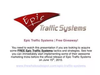 Free Traffic Generation Tactics from Epic Traffic Systems