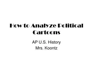 How to Analyze Political Cartoons