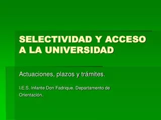 selectividad y acceso a la universidad