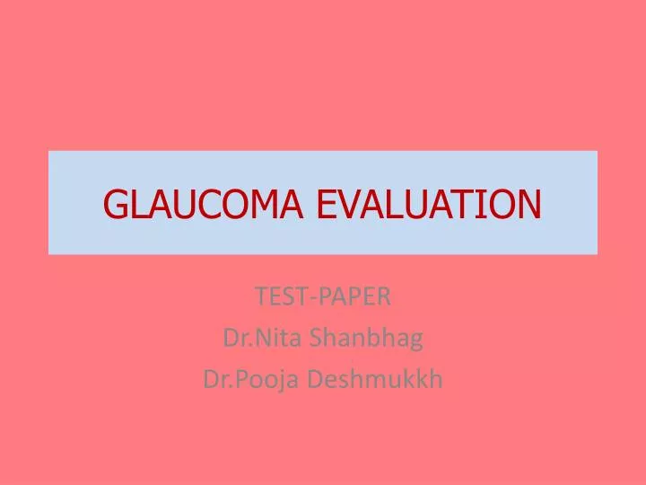 glaucoma evaluation