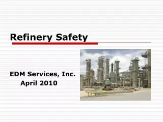 Refinery Safety