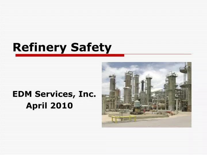 refinery safety