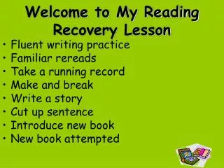 Welcome to My Reading Recovery Lesson