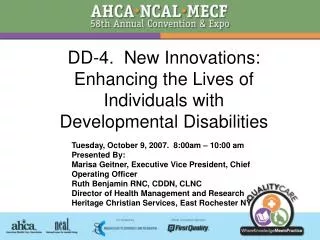 DD-4. New Innovations: Enhancing the Lives of Individuals with Developmental Disabilities