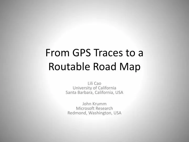 from gps traces to a routable road map