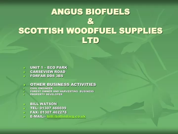angus biofuels scottish woodfuel supplies ltd