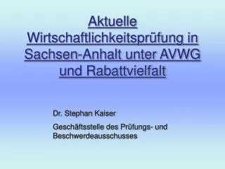 aktuelle wirtschaftlichkeitspr fung in sachsen anhalt unter avwg und rabattvielfalt