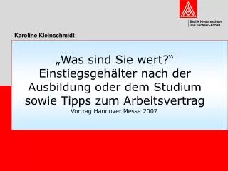 „Was sind Sie wert?“ Einstiegsgehälter nach der Ausbildung oder dem Studium sowie Tipps zum Arbeitsvertrag