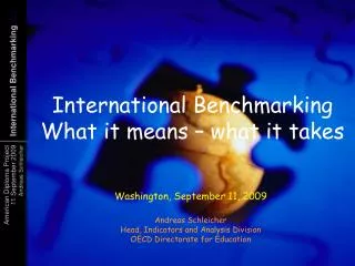 International Benchmarking What it means – what it takes