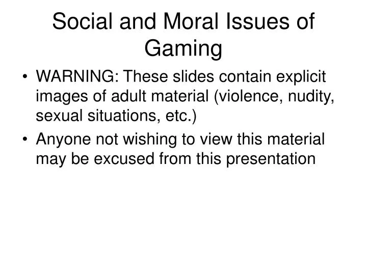 social and moral issues of gaming