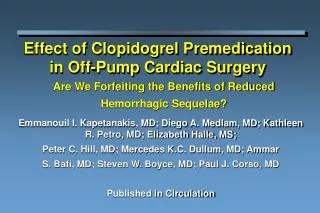 Effect of Clopidogrel Premedication in Off-Pump Cardiac Surgery