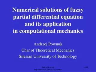 Numerical solutions of fuzzy partial differential equation and its application in computational mechanics
