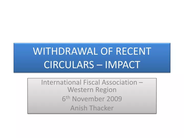 withdrawal of recent circulars impact