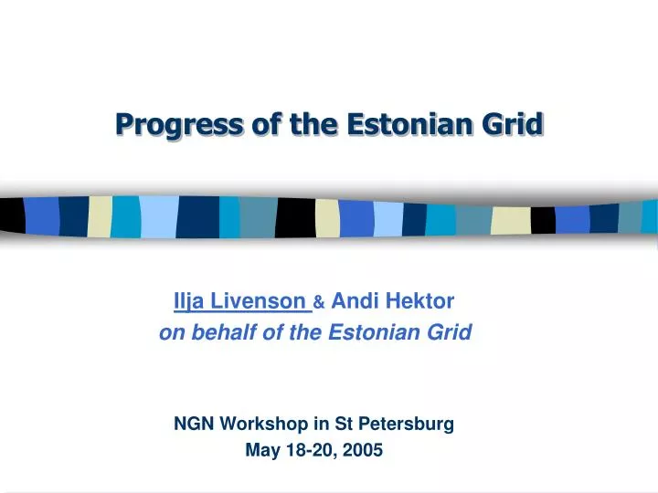 progress of the estonian grid